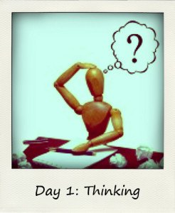 #BlogFlash2012 - Day One: Thinking