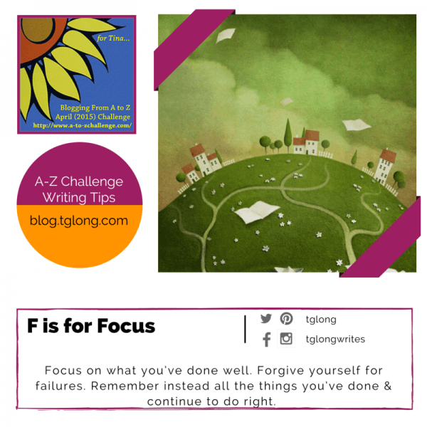 A to Z Challenge: F is for Focus
