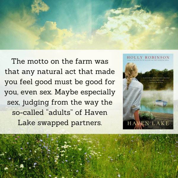 Haven Lake - Holly Robinson: Quote #5