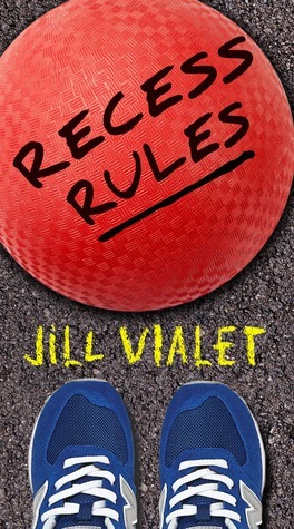 Recess Rules - Jill Vialet