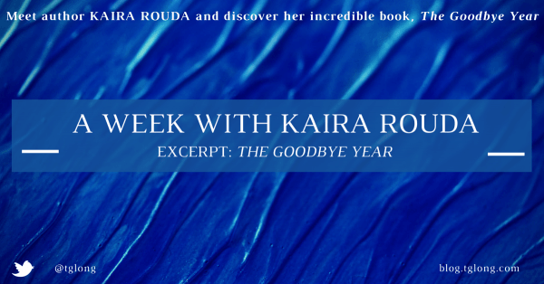 A Week with Kaira Rouda: Excerpt