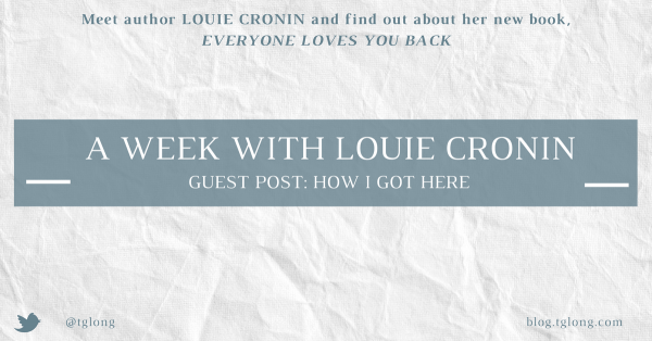 A Week with Louie Cronin