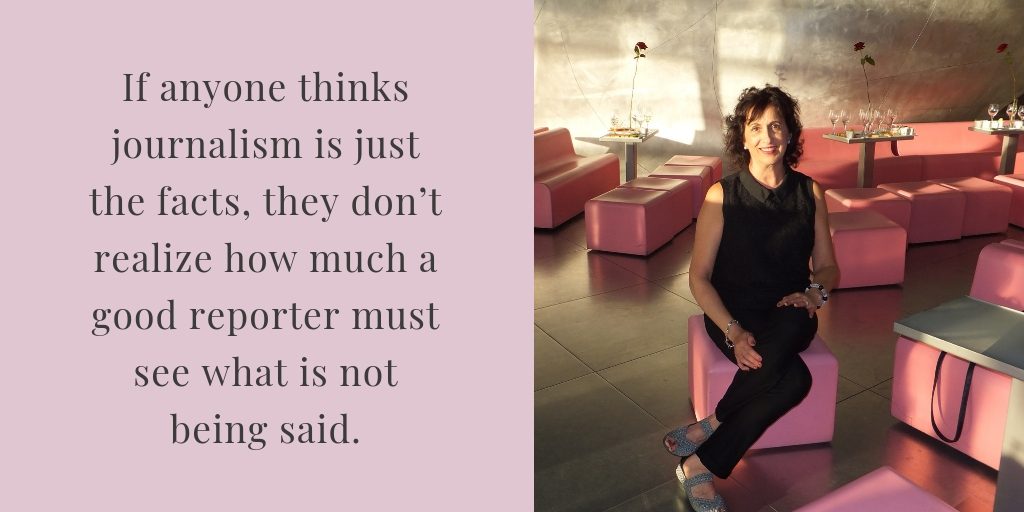 Picture of Mindy Pollack-Fusi alongside the quote "If anyone thinks journalism is just the facts, they don’t realize how much a good reporter must see what is not being said."